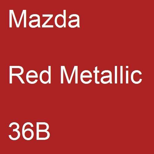 Mazda, Red Metallic, 36B.